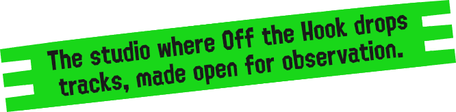 The studio where Off the Hook drop tracks, made open for observation