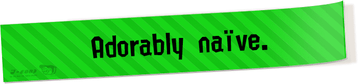 Adorably naive