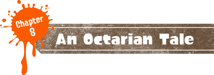 Chapter8 A story of an Octarian