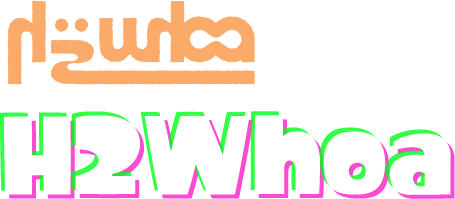 H2Whoa