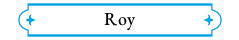 Roy
