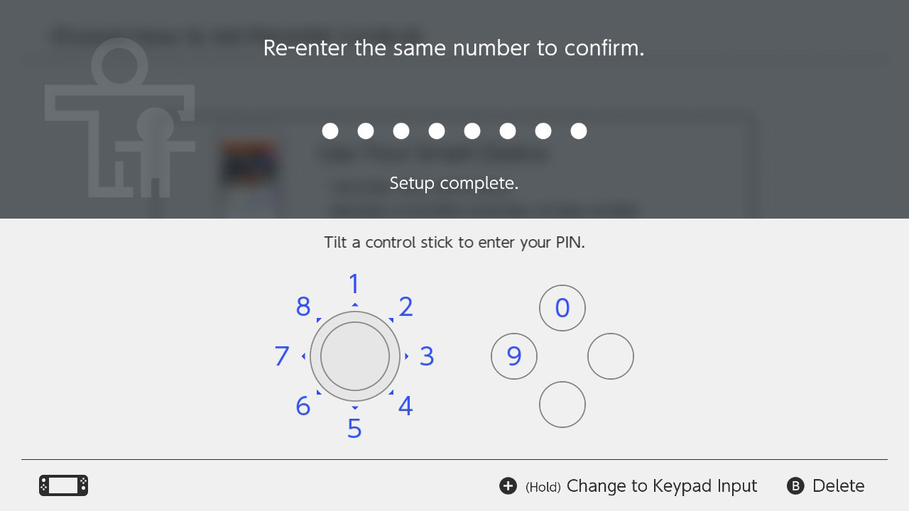 Enter the same PIN again. If you enter it correctly, the setup is complete.