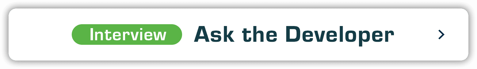 Interview Ask the Developer