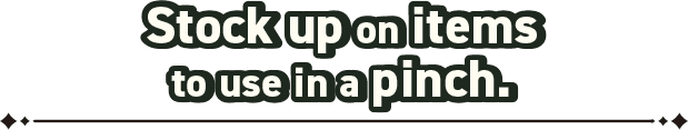 Stock up on items to use in a pinch.