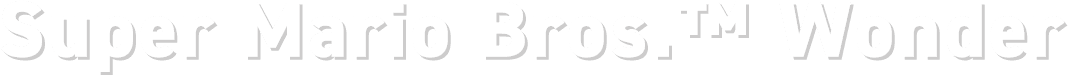 Super Mario Bros.™ Wonder