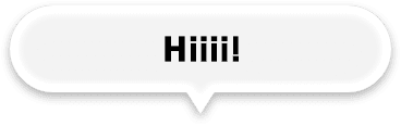 Hiiii!