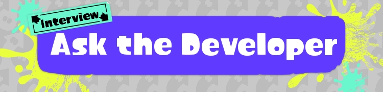 Ask the Developer, Splatoon 3