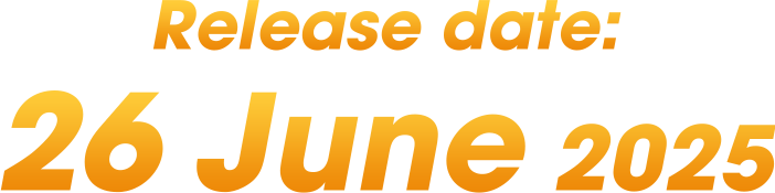 Release date: 26 June 2025
