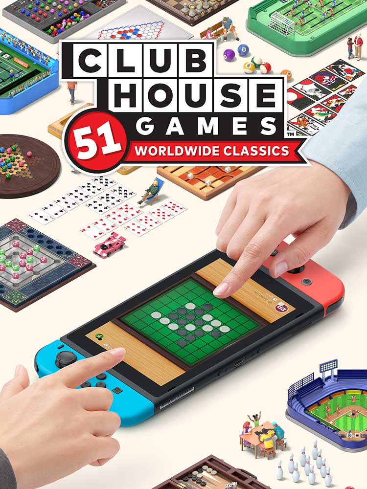 Clubhouse Games™: 51 Worldwide Classics
