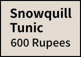 Snowquill Tunic 600 Rupees